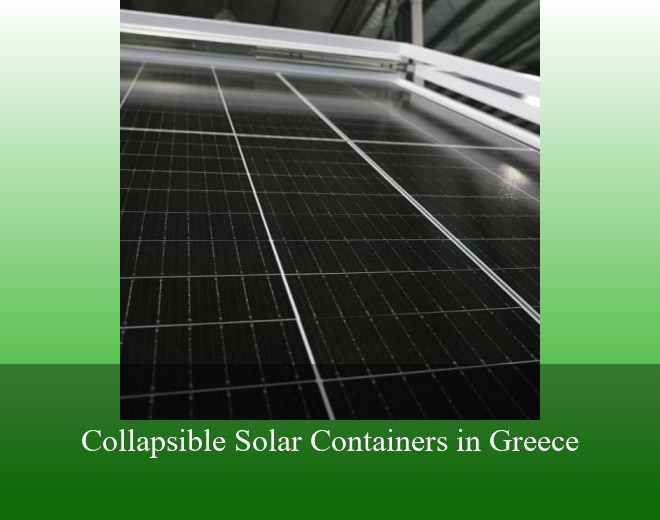 Collapsible Solar Containers in Greece
